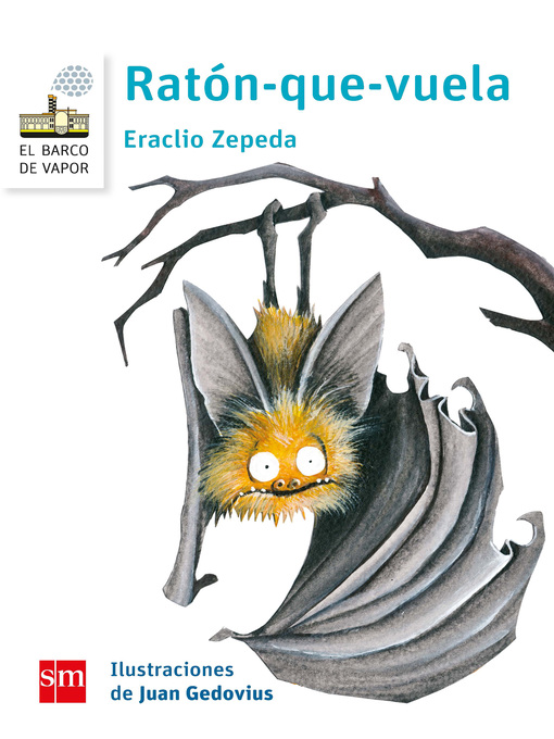 Title details for Ratón-que-vuela by Eraclio Zepeda - Available